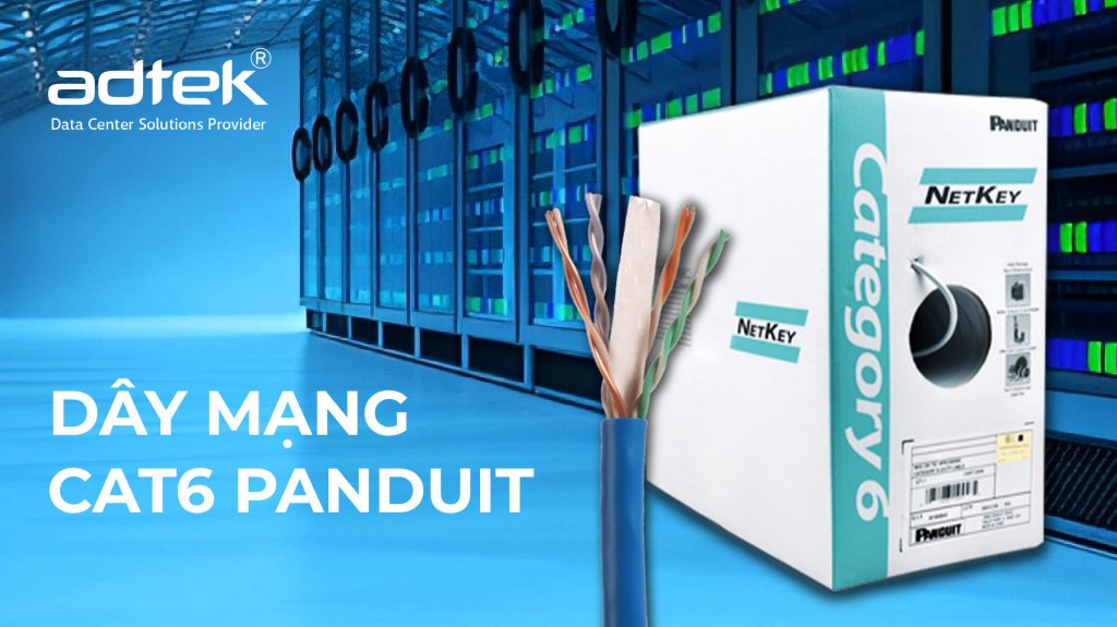 Dây mạng Cat6 Panduit trở thành top 3 thương hiệu dây cáp mạng uy tín và chất lượng hàng đầu được khách hàng tin tưởng tại ADTEK.